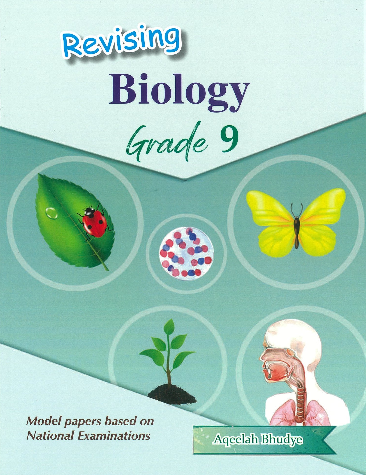 ELP - REVISING BIOLOGY GRADE 9 - BUDYE